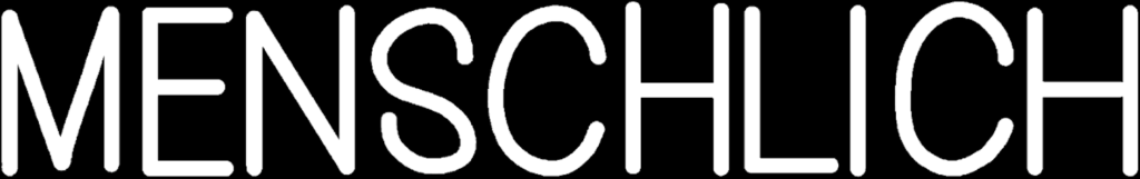 Schriftzug Menschlich Podcast